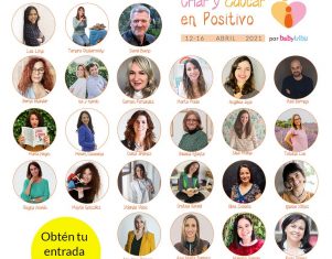El primer congreso internacional Criar y Educar en Positivo reúne a 26 expertos de forma online y gratuita