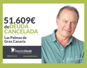 Repara tu Deuda abogados cancela 51.609€ en Las Palmas de Gran Canaria con la Ley de Segunda Oportunidad