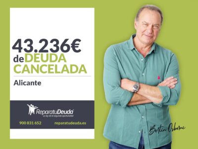 Repara tu Deuda cancela 43.236€ en Alicante (Comunidad Valenciana) con la Ley de Segunda Oportunidad