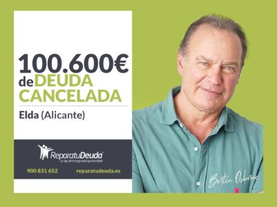 Repara tu Deuda Abogados cancela 100.600€ en Elda (Alicante) con la Ley de Segunda Oportunidad