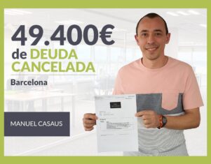 Repara tu Deuda Abogados cancela 49.400€ en Barcelona (Catalunya) con la Ley de Segunda Oportunidad