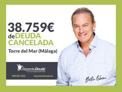 Repara tu Deuda Abogados cancela 38.759 € en Torre del Mar (Málaga) con la Ley de la Segunda Oportunidad
