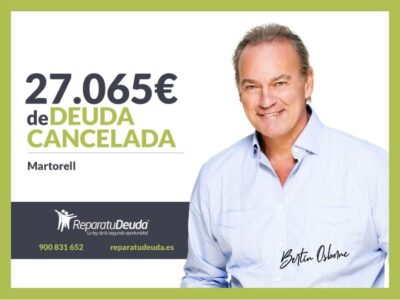Repara tu Deuda Abogados cancela 27.065€ en Martorell (Barcelona) con la Ley de Segunda Oportunidad