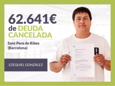Repara tu Deuda Abogados cancela 62.641€ en Sant Pere Ribes (Barcelona) con la Ley de Segunda Oportunidad