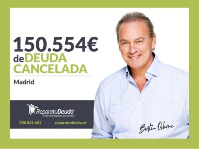 Repara tu Deuda Abogados cancela 150.554€ en Madrid con la Ley de Segunda Oportunidad