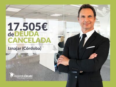 Repara tu Deuda Abogados cancela 17.505€ en Iznájar (Córdoba) con la Ley de Segunda Oportunidad