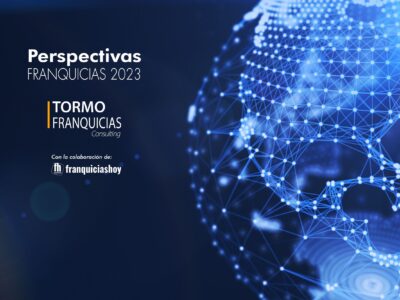 El Informe «Perspectivas Franquicias 2023» presentado por Tormo Franquicias Consulting refleja las expectativas de los empresarios del sector