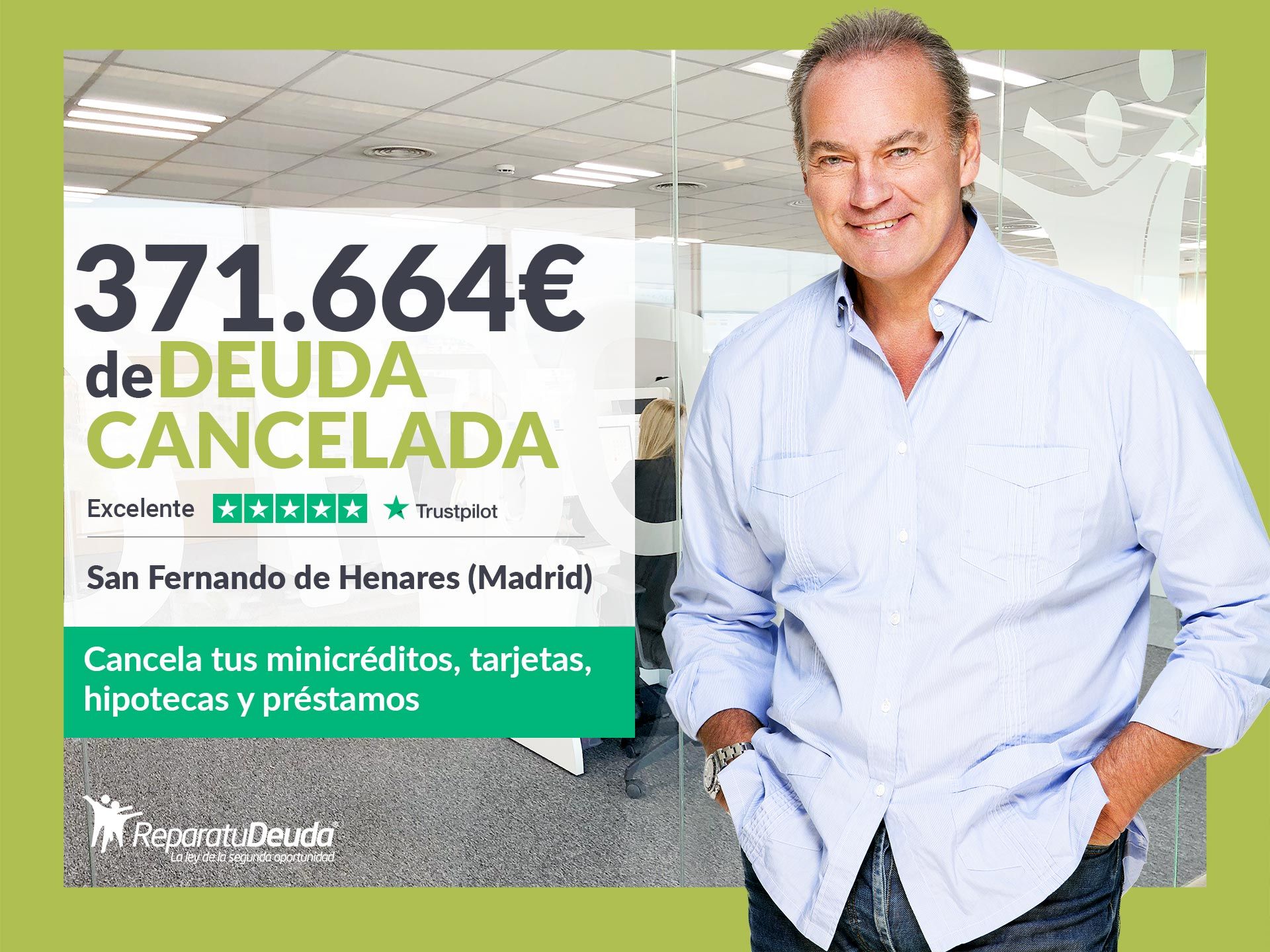 Repara tu Deuda cancela 371.664 ? en San Fernando de Henares (Madrid) con la Ley de Segunda Oportunidad