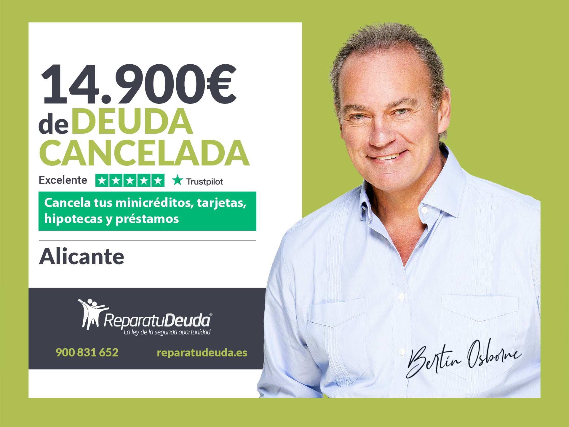 Repara tu Deuda cancela 14.900? en Alicante (Comunidad Valenciana) con la Ley de Segunda Oportunidad